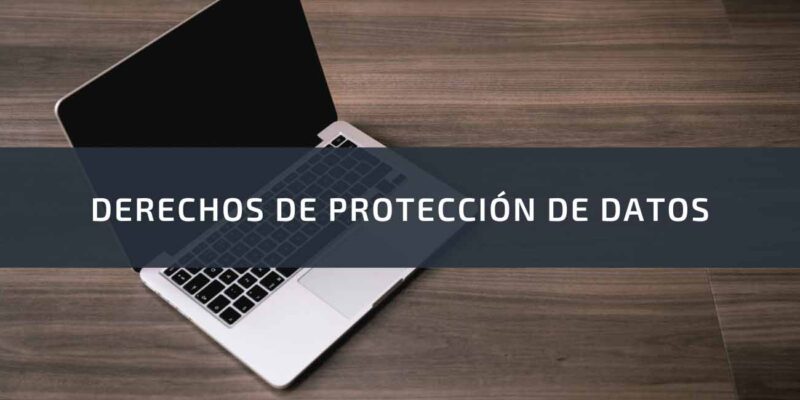 Derechos protección de datos